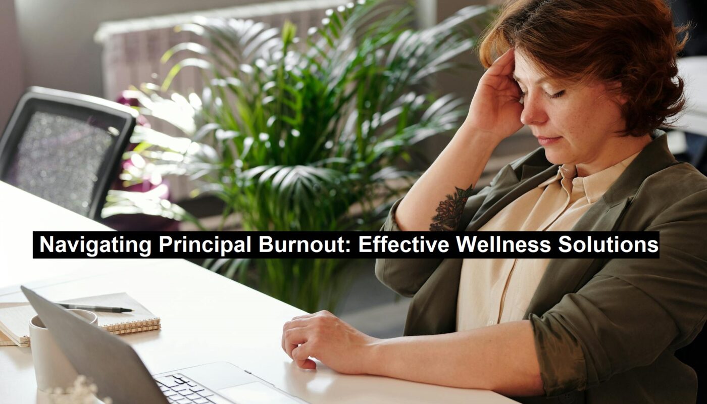 Navigating Principal Burnout